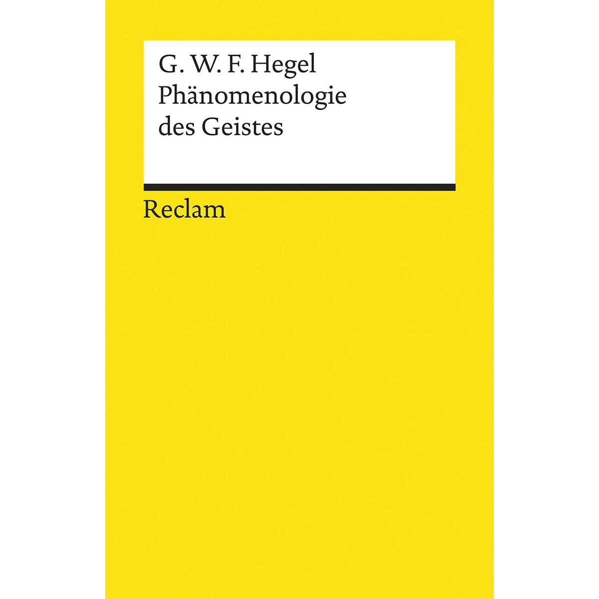 Phänomenologie des Geistes von Reclam Philipp Jun.